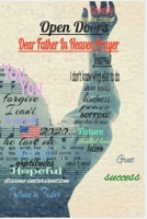 Open Doors: Dear Father in Heaven Prayer 1660823226 Book Cover