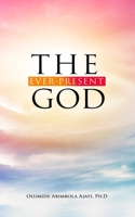 The Ever-Present God B0C2S6B7X4 Book Cover