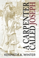 A Carpenter Called Joseph 1736715550 Book Cover