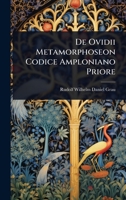 De Ovidii Metamorphoseon Codice Amploniano Priore (German Edition) 1023686260 Book Cover