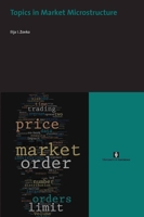 Topics in Market Microstructure 9056295381 Book Cover