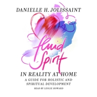 Fluid Spirit: A Spiritual Guide for Holistic and Spiritual Deveopment B0DFQMPQ52 Book Cover