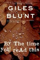 By the Time You Read This: A Novel 0312945485 Book Cover