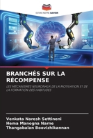 Branchés Sur La Récompense (French Edition) 620977055X Book Cover