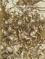 The Apocalepticon 0557605164 Book Cover