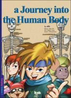 A Journey into the Human Body, Volume 1 9810522428 Book Cover