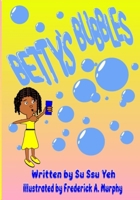 BETTY'S BUBBLES B0C5PRGND1 Book Cover