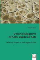 Voronoi Diagrams of Semi-Algebraic Sets 3639038479 Book Cover