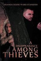 A DISAPPEARANCE AMONG THIEVES 1984525212 Book Cover