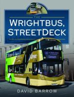 The Wrightbus, Streetdeck 1399081632 Book Cover