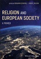 Religion and European Society: A Primer 1119162858 Book Cover