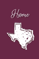 Home: A 6x9 Lined Journal (Texas on Maroon Background) 1695474430 Book Cover