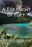 A Fortnight of Fury 1960250094 Book Cover