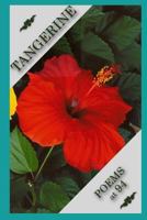 Tangerine Poems at 94 1544239866 Book Cover