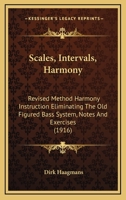 Scales, Intervals, Harmony: 0469491930 Book Cover