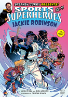 Jackie Robinson: The Graphic Novel (Stephen Curry Sports Superheroes) 0593386167 Book Cover
