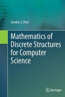 Mathematics of Discrete Structures for Computer Science 3642429882 Book Cover