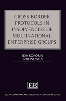 Cross-Border Protocols in Insolvencies of Multinational Enterprise Groups 1800880537 Book Cover