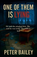 One of Them Is Lying B0FH6FR1ZT Book Cover