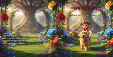 Raya and Oaky: Where Did The Caterpillar Go? 1971927007 Book Cover