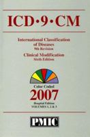 ICD-9-CM 2007 Hospital/Payer Edition Vol 1, 2, 3 (ICD-9-CM Coder's Choice) 0135141982 Book Cover