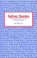 Solvay Stories: A 100-Year Diary of Solvay, New York, its Days and its People 0974404608 Book Cover