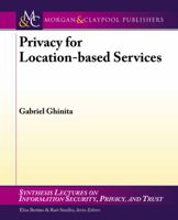 Privacy for Location-based Services 3031012089 Book Cover