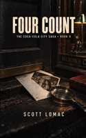 Four Count (The Coca-Cola City Saga) B0HK81X51C Book Cover