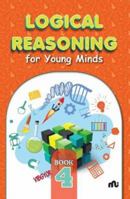 Logical Reasoning For Young Minds Level 4 9355206887 Book Cover