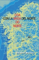 CON LA BRISA DEL NORTE: COA BRISA DO NORTE (Spanish Edition) B0DZVKGBCF Book Cover
