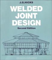 Welded Joint Design 0831131306 Book Cover
