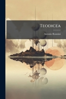 Teodicea: Libri Tre, Volumes 1-2 1143959868 Book Cover
