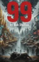99 B0G2X2VN7G Book Cover