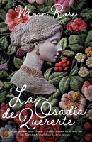 La osadía de quererte (Spanish Edition) B0F599WJDN Book Cover