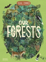 Our Forests (Our Wonders, 2) 0500653690 Book Cover