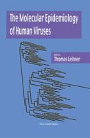 The Molecular Epidemiology of Human Viruses 146135420X Book Cover