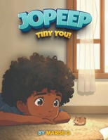 Jopeep Tiny You! Book 0 B0GRC7KW9J Book Cover