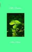 Celtic Dreams B0HG3PNBXM Book Cover