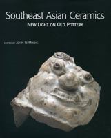 Southeast Asian Ceramics 9814260134 Book Cover