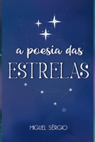 A POESIA DAS ESTRELAS B0BF4DRB9Q Book Cover