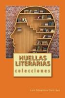 Huellas literarias 1540441334 Book Cover