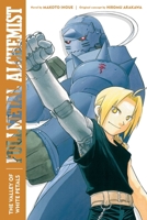 Fullmetal Alchemist: The Valley of the White Petals 1974725820 Book Cover