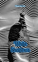 White Shadows 9916795673 Book Cover