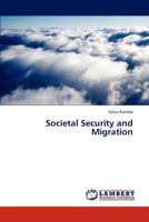 Societal Security and Migration 3846534358 Book Cover