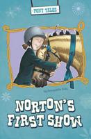 Norton's First Show 1479520683 Book Cover
