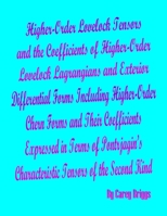 Higher-Order Lovelock Tensors and the Coefficients of Higher-Order Lovelock Lagrangians and Exterior Differential Forms Including Higher-Order Chern ... Characteristic Tensors of the Second Kind 1678191035 Book Cover