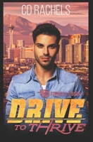 Drive to Thrive B0BRLRSZS1 Book Cover
