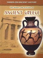 History And Activities of Ancient Greece (Hands-on Ancient History) 1403479208 Book Cover