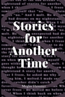 Stories for Another Time B0C6W641FM Book Cover