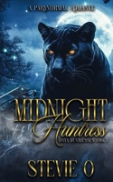 Midnight Huntress: A Paranormal Romance (Onyx Huntresses) B0H2G3LXVP Book Cover